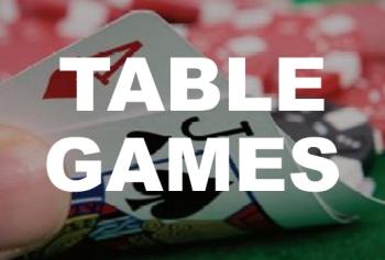 TABLE GAMES